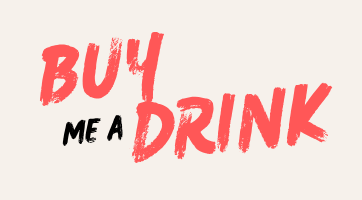 Buy Me A Drink